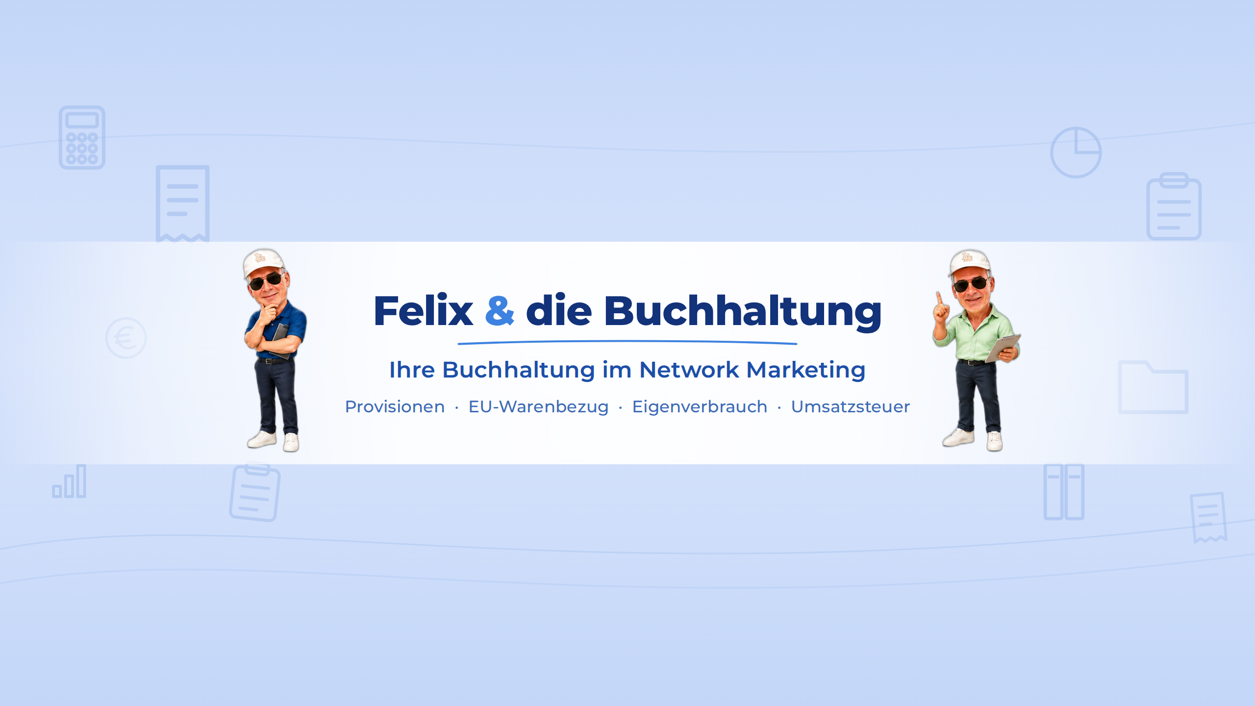 Felix und die Buchhaltung – Ihre Buchhaltung im Network Marketing